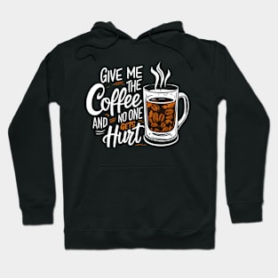 "Morning Brew Ultimatum: Coffee Lovers' Creed" Hoodie